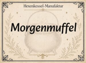 Morgenmuffel  (H01)