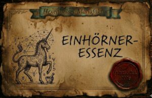 Einhornessenz  (MY03)